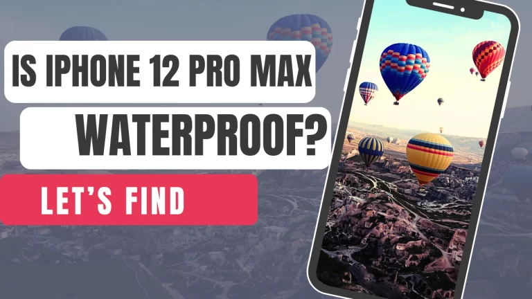 Is iPhone 12 Pro Max Waterproof? | Drowning in Doubt